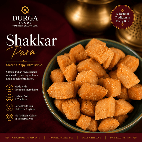 🍯 Shakkar Para - Durga Foods
